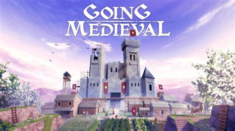 going medieval igg|Advanced Creation Group points :: Going Medieval General .